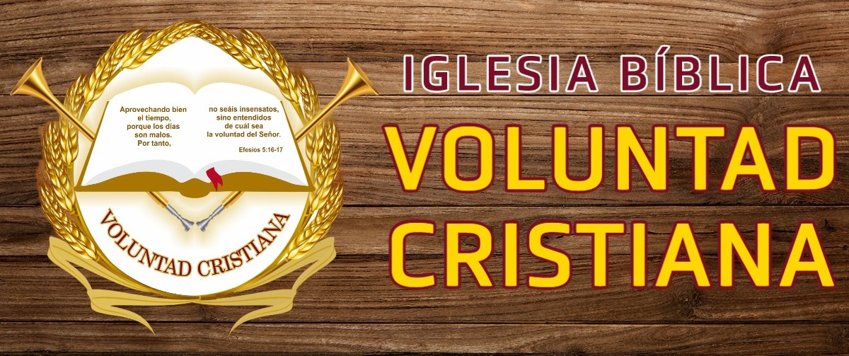 Iglesia Bíblica Voluntad Cristiana